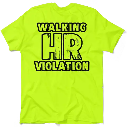 HR Violation - Men's Hi Visibility Safety Yellow Work Jersey Menswear Cotton/Poly Blend | Graphic tees Apparel | Funny, Sarcastic For Blue Collars