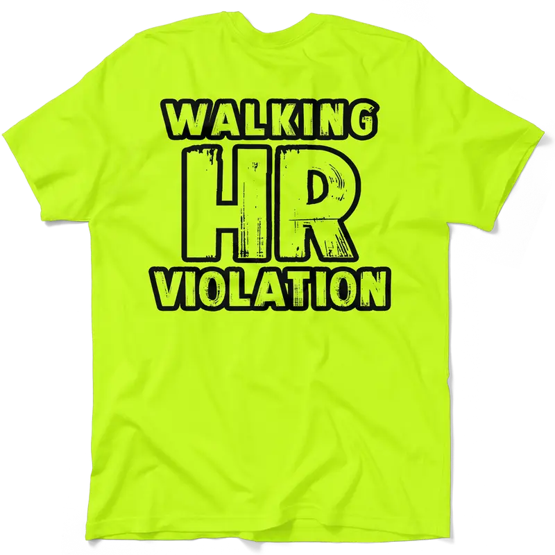 HR Violation - Men's Hi Visibility Safety Yellow Work Jersey Menswear Cotton/Poly Blend | Graphic tees Apparel | Funny, Sarcastic For Blue Collars