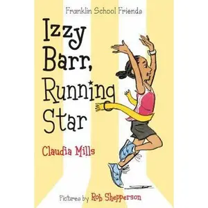 USED-Izzy Barr, Running Star by Mills, Claudia (Paperback)