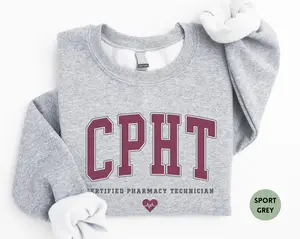 CPHT T-shirt, Sweatshirt — Certified Pharmacy Technician Crewneck, Pharmacy Tech Gift