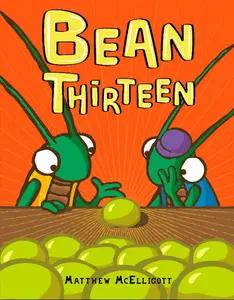 USED-Bean Thirteen by McElligott, Matthew (Hardcover)