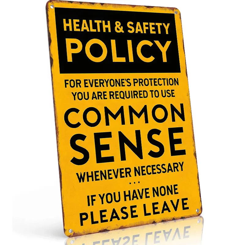 Funny Health & Safety Aluminium Sign "USE COMMON SENSE OR PLEASE LEAVE" - 8×12 in Retro Rustic Metal Plaque, Home Decor Products, Ideal Gift for Humor Fans, Office Decor