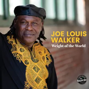 Joe Louis Walker - Weight of the World  [VINYL RECORD - LP]