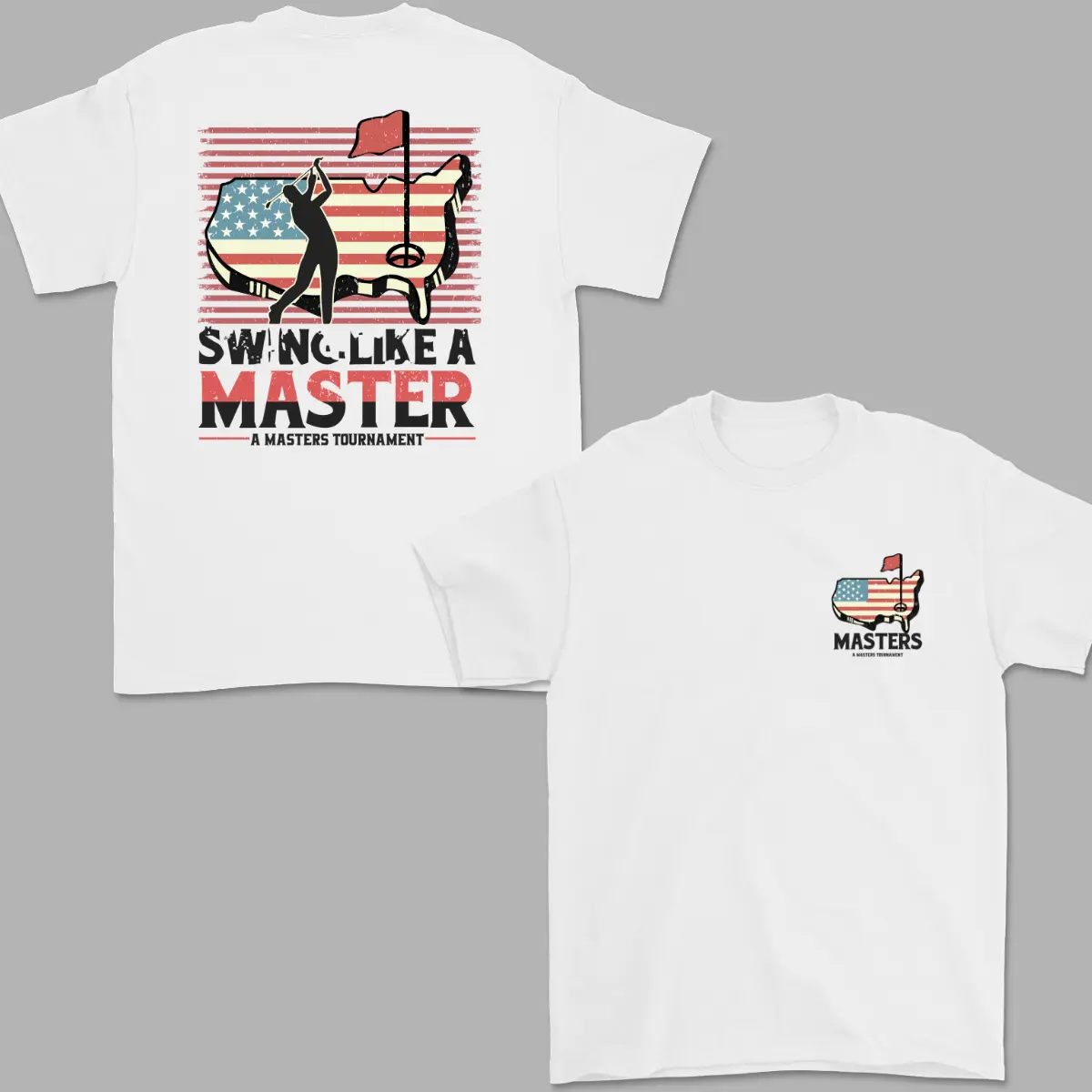Masters Tournament USA Flag T-Shirt, Swing Like A Master, Golfer Shirt, Limited Edition 2026 Tee, Apparel for Golf Fans, 4th of July Gift