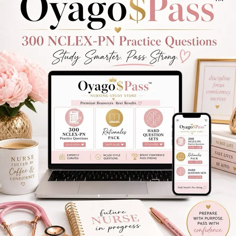 OYAGOPASS 380 NCLEX-PN Practice Questions with Rationales | Digital PDF