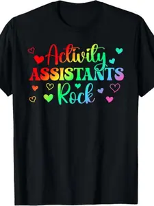 Activity Assistants Rock Activities Assistant T-Shirt.jpgSame style for men and women  summer short-sleeved printed T-shirt pure 220G