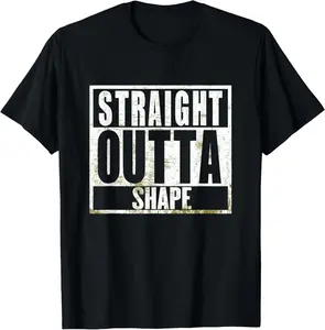 100%cotton Straight Outta Shape Funny Workout Fat Overweight Joke T-Shirt Menswear Top