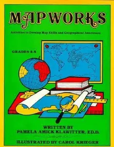 Mapworks: Activities to Develop Map Skills and Geographical Awareness by Pamela Amick Klawitter (Paperback) - Used