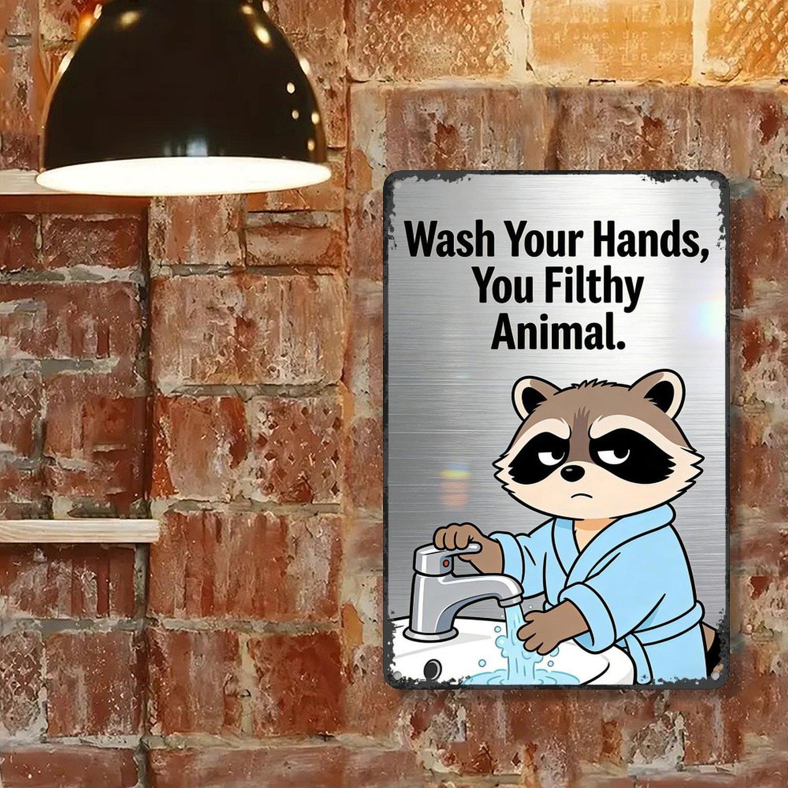 Funny Raccoon Handwashing Gift Metal Sign, "You Filthy Animal" Vintage Bathroom Wall Decor for Home