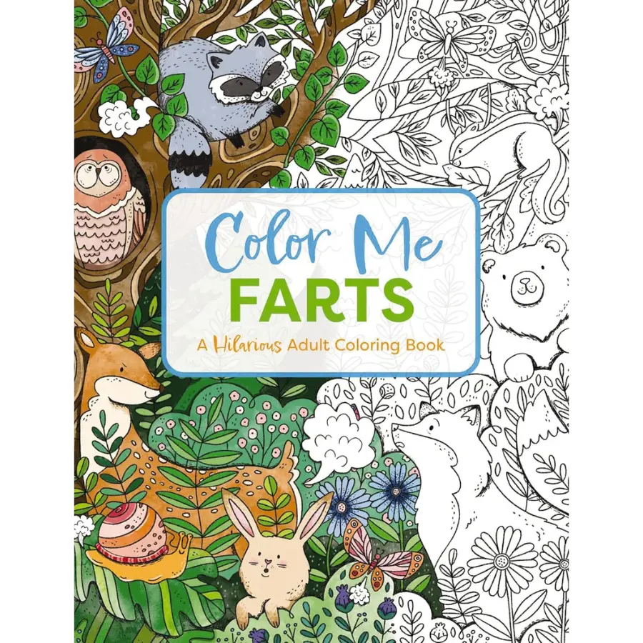 Color Me Farts: A Hilarious Adult Coloring Book with Funny Illustrations for Stress Relief & Relaxation