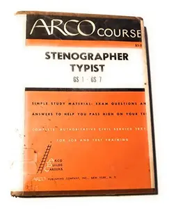 USED-Stenographer-typist, GS-1 through GS-7;: The complete study guide for scoring high, (Arco civil service test tutor) by David Reuben Turner (Unknown)