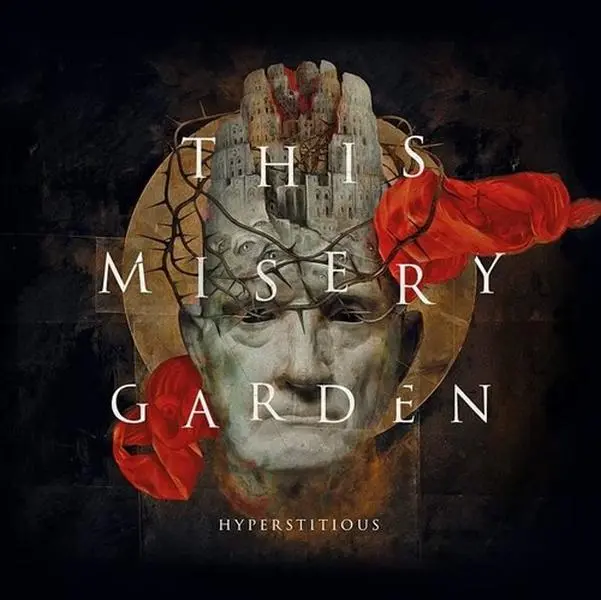 This Misery Garden - Hyperstitious  [COMPACT DISC - CD]