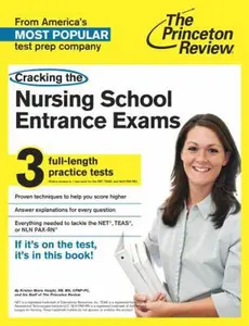 USED-Cracking the Nursing School Entrance Exams (Graduate School Test Preparation) by Princeton Review (Paperback)