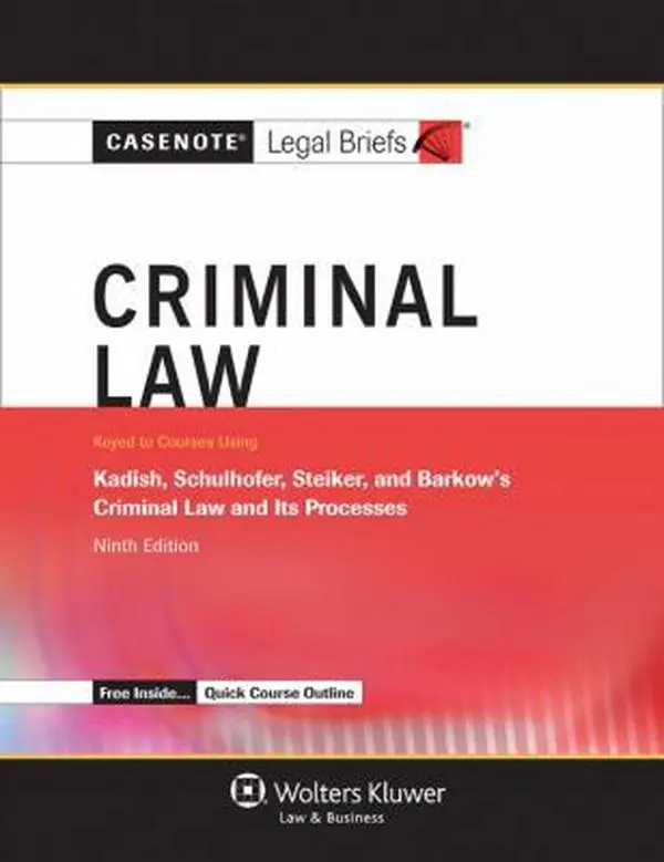 USED-Casenote Legal Briefs: Criminal Law Keyed to Kadish, Schulhofer, Steiker, & Barkow (Casenotes Legal Briefs) by Aspen Publishers (Paperback)