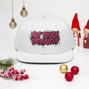 Not Today Patriarchy Embroidered Snapback Hat