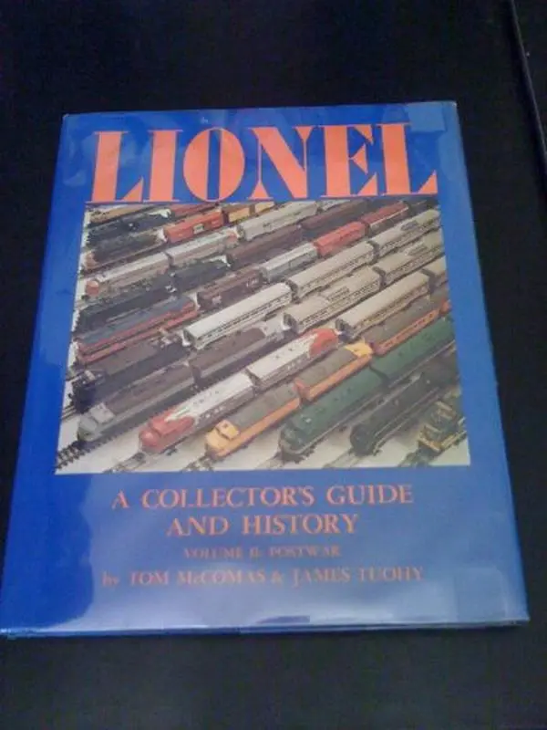 USED-Lionel: A Collector's Guide and History [Volume II: Postwar] by Tom and James Tuohy McComas (Hardcover)