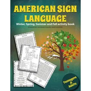 ASL brain teasers activity book for Teenagers and Adults- 4 seasons in 1: A Challenging and Fun fingerspelling Crossword, Word search and Word ... Language (ASL) activity Books by MT Bibum) Paperback – September 9, 2023