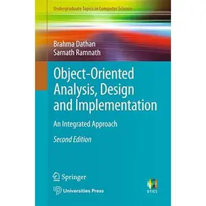 USED-Object-Oriented Analysis, Design and Implementation: An Integrated Approach by Dathan, Brahma (Paperback)