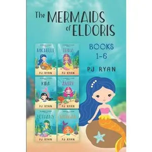 USED-The Mermaids of Eldoris: Books 1-6: A funny chapter book series for kids ages 9-12 by Ryan, Pj (Paperback)