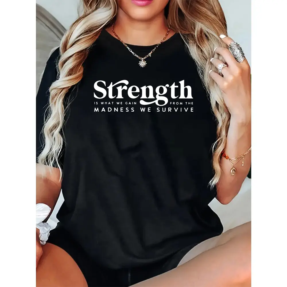 Strength From Madness T-Shirt: Inspirational Women's Tee