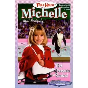 USED-The Penguin Skates! (Full House: Michelle) by Judy Katschke (Paperback)