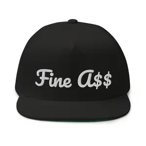Fine A$$ Flat Bill Cap