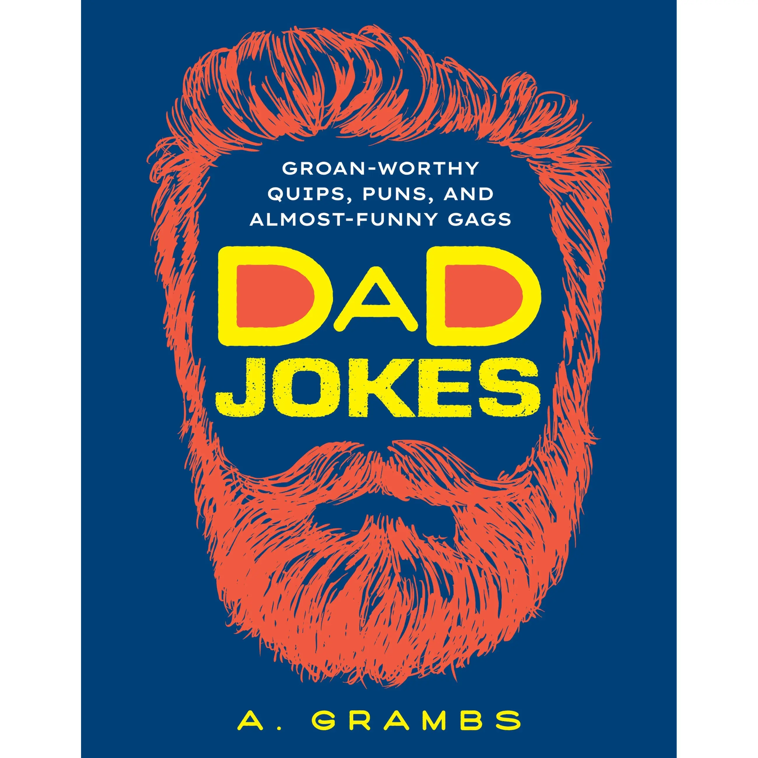Dad Jokes by A. Grambs [Paperback Book]