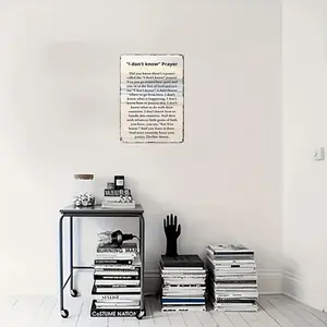1 metal prayer board with "I Don't Know Prayer" text - pre drilled for easy hanging, bright colored country style wall art, suitable for home, office, bar decoration - unique inspirational gift creativity