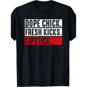 Vintage Cotton Lipstick Graphic Tee Featuring Bold Dope Chick Fresh Kicks Print Short Sleeve Crew Neck for All Occasions