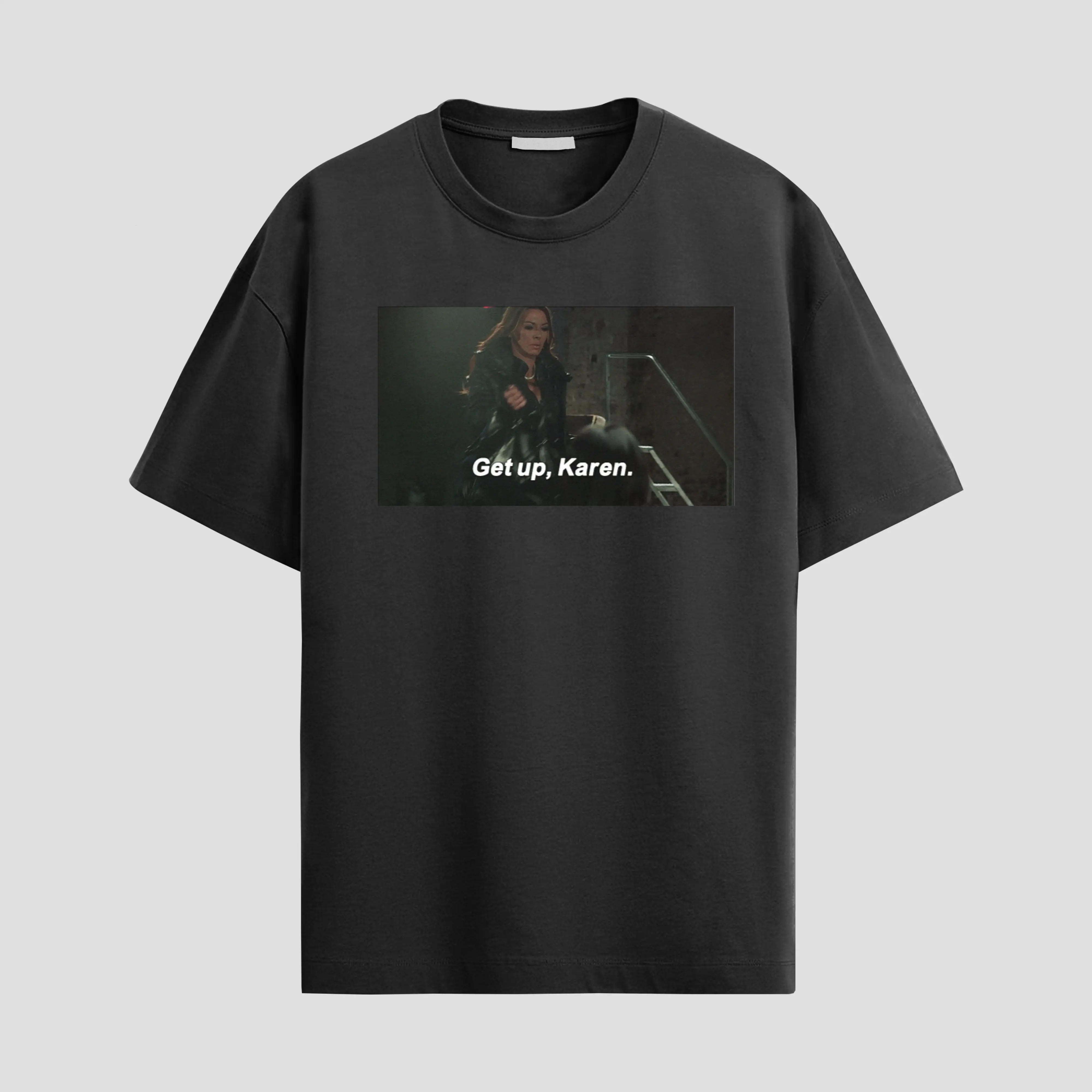 get up karen tee, mobwives baddies shirt for fan, women shirts