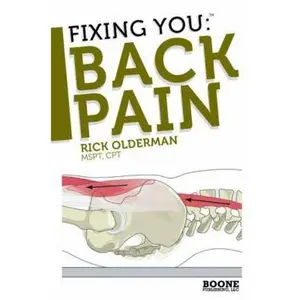 USED-Fixing You: Back Pain (Volume 1) by Rick Olderman (Paperback)
