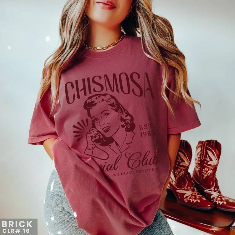 Chismosa Social Club Shirt Latina Chisme Tee Mexicana Gift Latinx Funny shirt Hispanic Trendy Sweatshirt Latina Clothes Mexican Fashion Top Womenswear