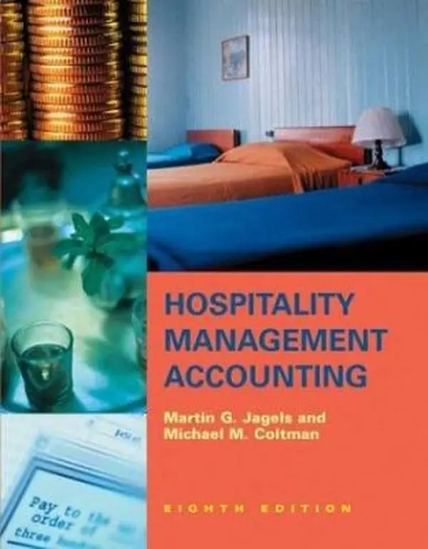 Used Hardcover Book - Hospitality Management Accounting by Martin G. Jagels, English Language, for Hospitality Industry with Illustrative Examples