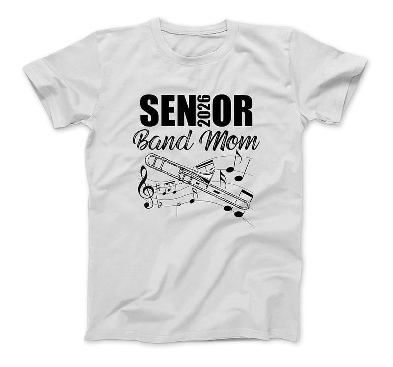 Senior Band Mom 2026 Marching Band Class Of 2026 Trombone T-Shirt