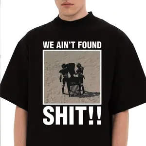 We Ain't Found Shlt Spaceballs Shirt, Funny Sci-Fi Movie T-Shirt, Mel Brooks Parody Tee, Gift For Movie Lovers, Unisex Tee Sweater Hoodie