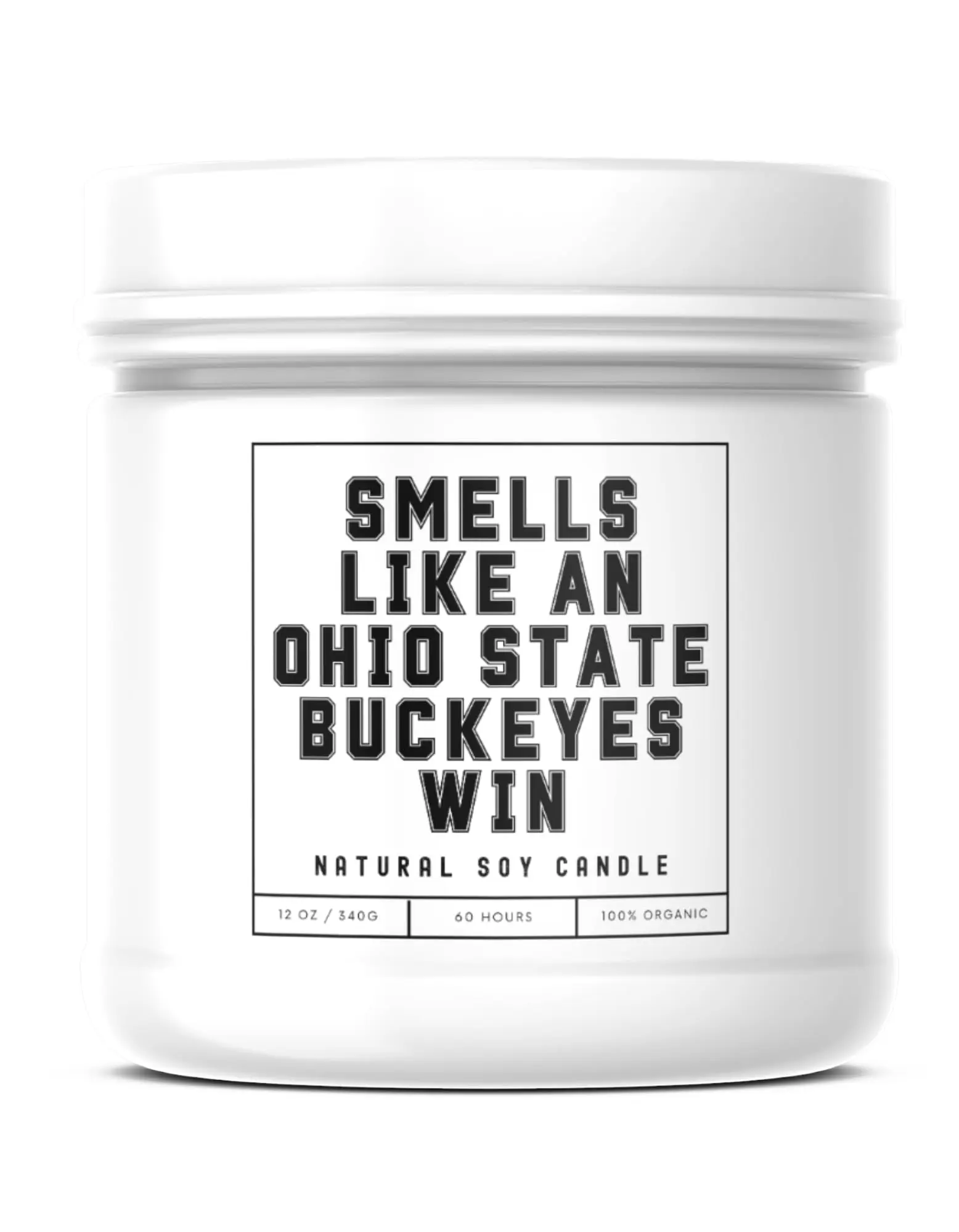 Smells Like an Ohio State Buckeyes Win - Scented Soy Wax Candle (8.0 oz) 50-60 Hour Burn Time, Cotton Wick, Frosted White Glass Jar (Vanilla)