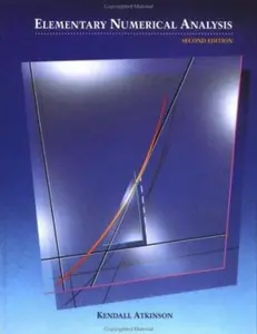 USED-Elementary Numerical Analysis by Kendall Atkinson (Hardcover)