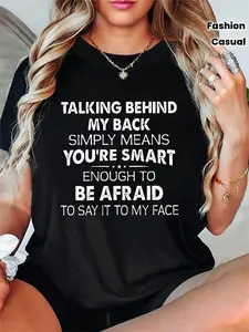 The Behind-the-scenes Talk Show Shows That You Are Smart Enough and Worthy of Admiration Printed T-shirt- Fashionable Black Base Shirt with Eye-catching White Text, Loose Fit Suitable for Daily Casual Wear, Ideal Gift for Humorous Enthusiasts