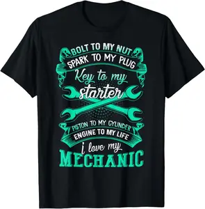 Mechanics Wife Shirt Girlfriend Auto Love Mechanic Gift T-Shirt