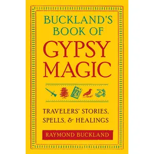 Buckland's Book of Gypsy Magic