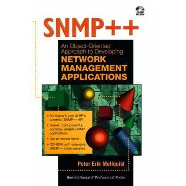 USED-SNMP++: An Object-Oriented Approach to Developing Network Management Applications (Bk/CD-ROM) by Peter Erik Mellquist (Paperback)