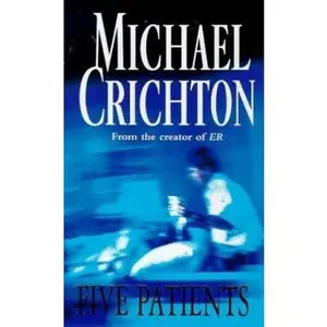 USED-Five Patients by Michael Crichton (Paperback)