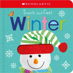 USED-Touch and Feel Winter: Scholastic Early Learners (Touch and Feel) by Scholastic (Board book)