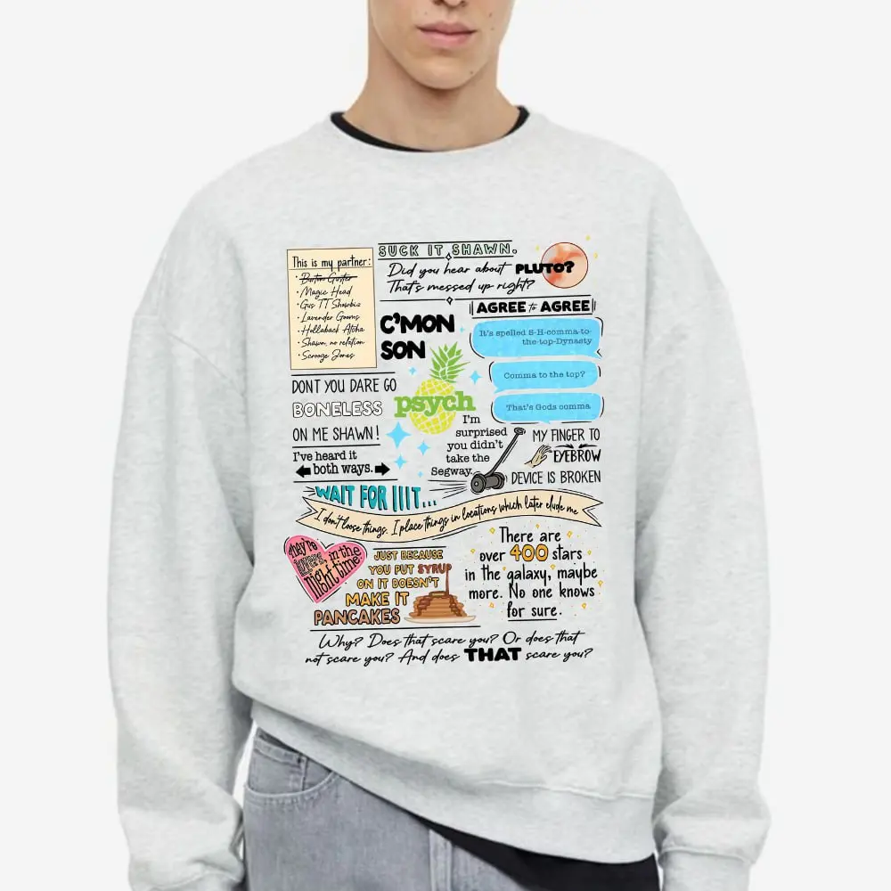 Psych Funny Quotes Sweatshirt, Shawn And Gus Funny Lines Sweatshirt TShirt Hoodie,  Funny Psych Tv Show Sweater Hoodie TShirt, Movie Shirt For Fans