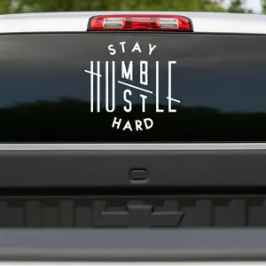 Stay Humble Hustle Hard Vinyl Decal Car Truck Sticker Car Accessories