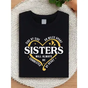 Side By Side Or Miles Apart Sisters T-Shirt, Sister Trip 2025 Shirt, Sister Vacation Matching Outfit, Weekend Trip Shirts For Sisters, Matching Sisters Shirt.