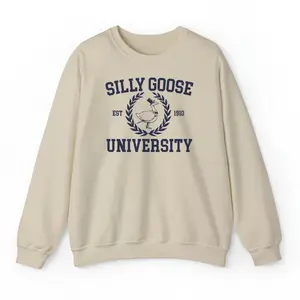 Meme Silly Goose Sweatshirt, Unisex Silly Goose University Sweatshirt, Funny Men's Sweatshirt, Funny Gift for Guys, Funny Goose Hoodie