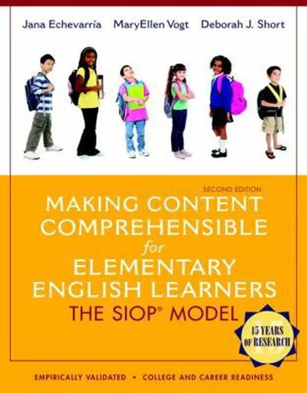 USED-Making Content Comprehensible for Elementary English Learners: The SIOP Model (2nd Edition) by Jana Echevarria (Paperback)