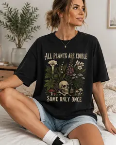 All Plants Are Edible Some Only Once Gothic Nature Witchy Plant Lover Tee, Summer Goth Summerween Shirt, Summer Tank Top 250th Anniversary 4th Of July