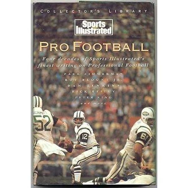 USED-Pro Football: Four Decades of Sports Illustrated's Finest Writing on America's Most Popular Sport (Collector's Library) by Sports Illustrated (Hardcover)